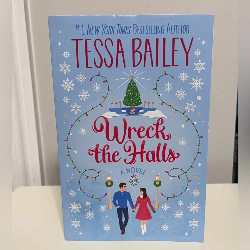 Wreck the Halls by Tessa Bailey